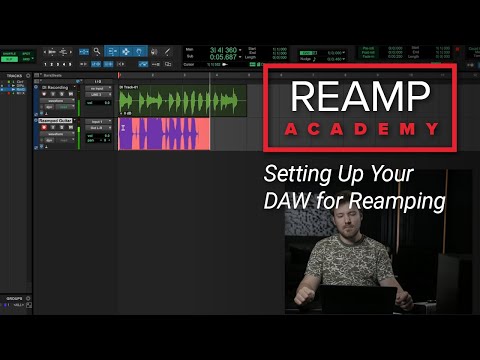 Reamp Academy: DAW Workflow
