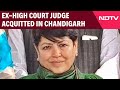 Judge Nirmal Yadav | Ex-High Court Judge Acquitted In Chandigarh 2008 Cash At Door Case