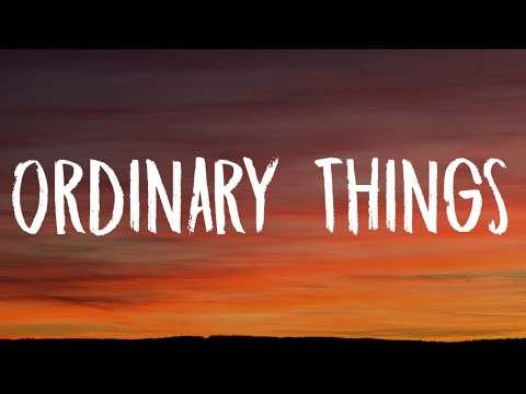 Ariana Grande - Ordinary Things (Lyrics) Ft. Nonna