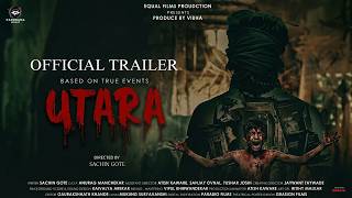 Utara 2026 Hindi Movie Trailer Video song