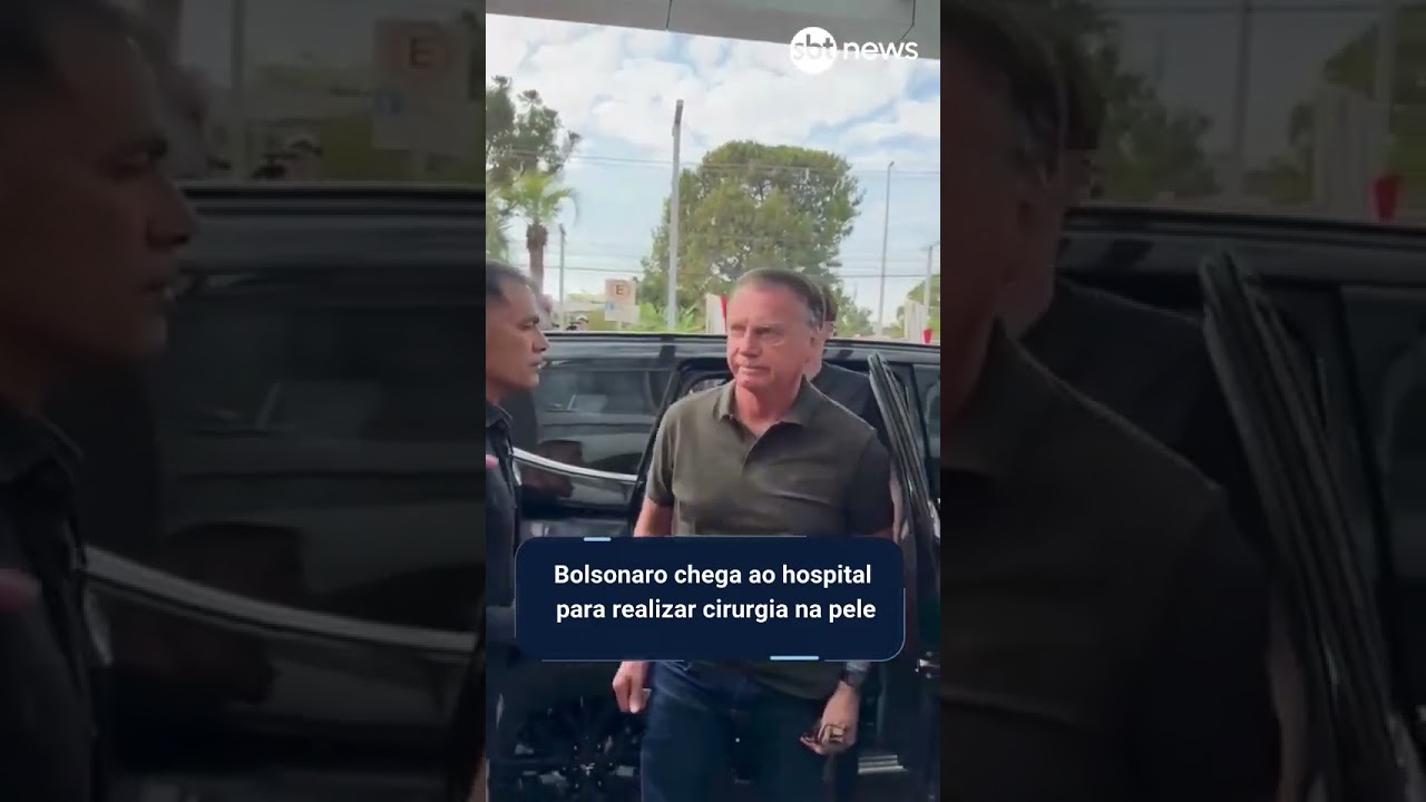 Bolsonaro chega ao hospital para realizar cirurgia na pele