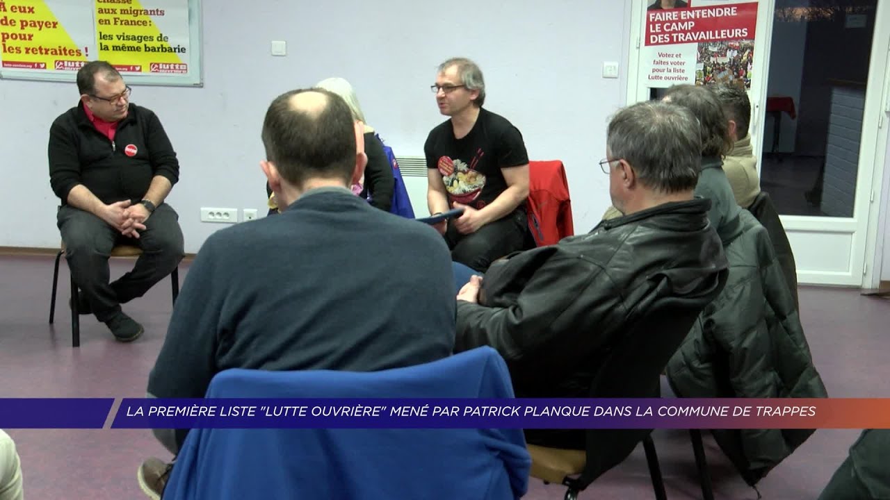Yvelines | Première liste  » Lutte Ouvrière  » mené par Patrick Planque dans la commune de Trappes