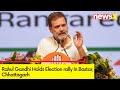 Rahul Gandhi Full Bastar Speech | Whos Winning Chhattisgarh | NewsX