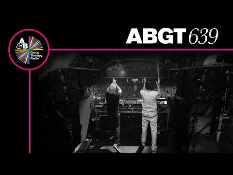 Group Therapy 639 with Above & Beyond and Ezequiel Arias