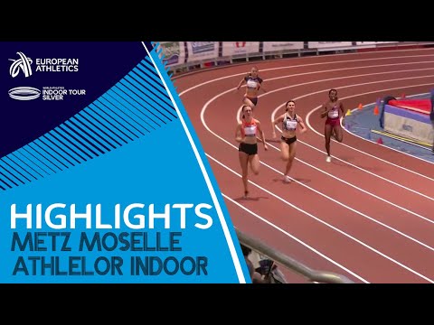 Meeting Metz Moselle Athlelor, Metz (FRA) Highlights | World Athletics Indoor Tour Silver
