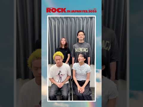 【ROCK IN JAPAN FES. 2025】New comment☀️ 9月14日(日)出演 緑黄色社会