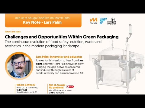 Keynote with Lars Palm: Challenges and Opportunities Within Green Packaging