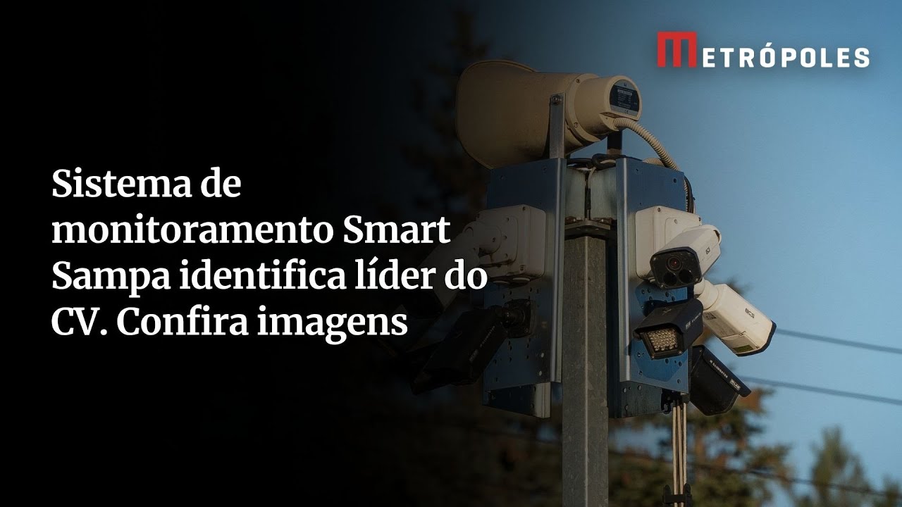 Líder do CV é preso em São Paulo após ser reconhecido pelo Smart Sampa