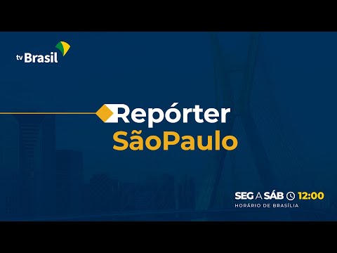 Repórter São Paulo - 27/01/2023