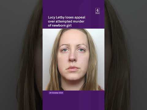 Lucy Letby appeal dismissed