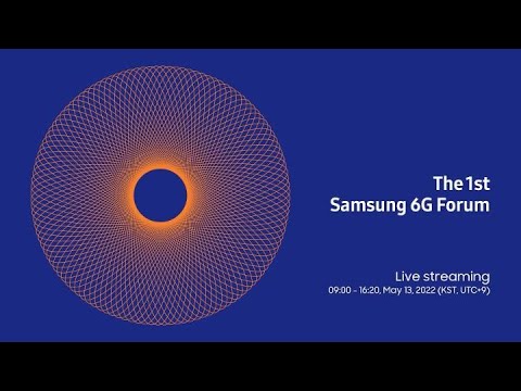 [S6GF2022] Samsung 6G Forum: Save the date | Samsung