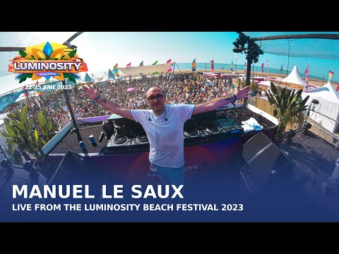 Manuel Le Saux live at Luminosity Beach Festival 2023 #LBF23
