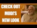 Watch: PM Modi sports new look to connect with young India