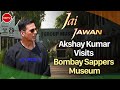 Jai Jawan: Akshay Kumar Visits Museum Displaying Its 200-Year-Old History