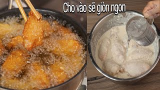 Cánh Gà Chiên theo cách này ngon hơn cánh gà chiên nước mắm