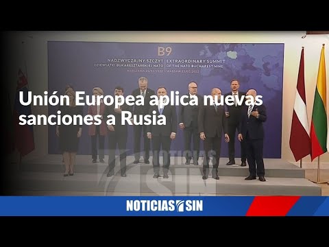 Unión Europea aplica nuevas sanciones a Rusia