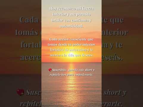 Afirmación positiva diaria | Reconoce tu fuerza interior y brilla  #desarrollopersonal #amor #frases