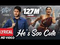 He's So Cute Video Song Lyrical- Sarileru Neekevvaru- Mahesh Babu, Rashmika