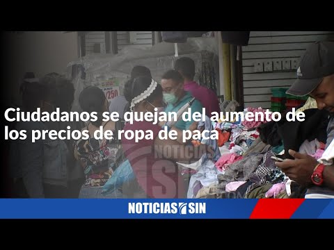 Ciudadanos se quejan del aumento los precios de ropa de paca