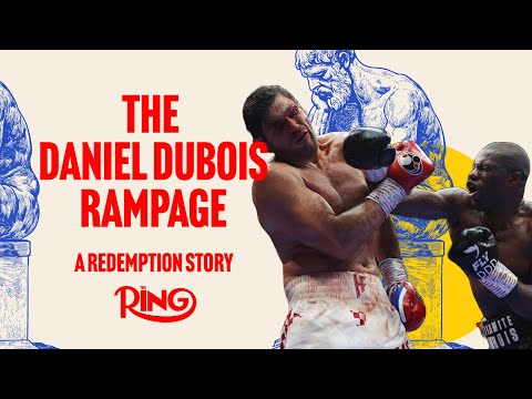 THE DANIEL DUBOIS RAMPAGE! A Redemption Story For The Ages