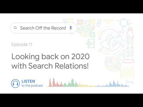 Looking back on 2020 with Search Relations