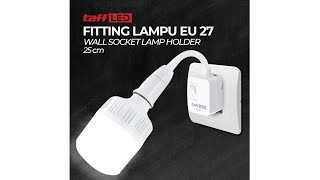 Pratinjau video produk TaffLED Fitting Lampu Bohlam LED EU Plug with Switch 220V 25A E27 - E272C