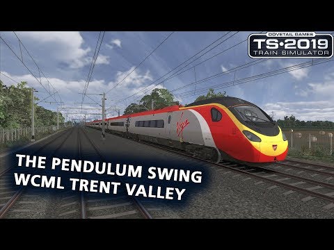 Train Simulator 2019: Class 390 'Pendolino' on WCML Trent Valley (High Speed)