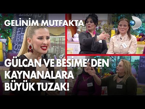 Gülcan ve besime hanımdan kaynanalara büyük tuzak gelinim mutfakta 234. bölüm