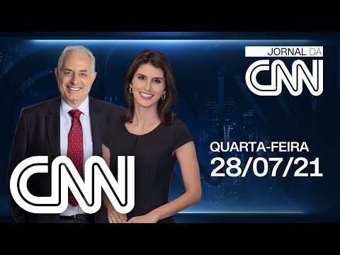 JORNAL DA CNN - 28/07/2021