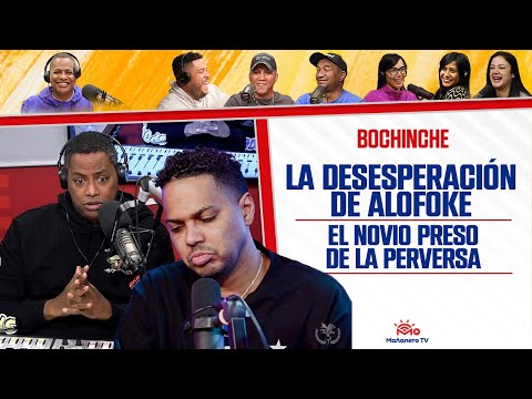 La DESESPERACIÓN DE ALOFOKE - PARA ALI DAVID BUENA SUERTE Y BUENA FORTUNA - EL BOCHINCHE