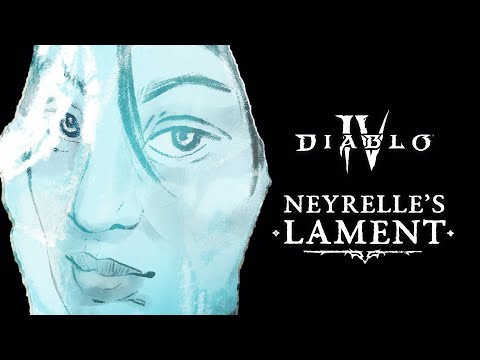 Diablo Lore | Vessel of Hatred | Neyrelle's Lament