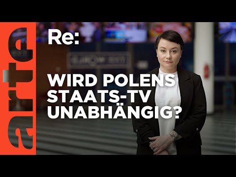 Polens Staatsfernsehen will unabhängig werden | ARTE Re: