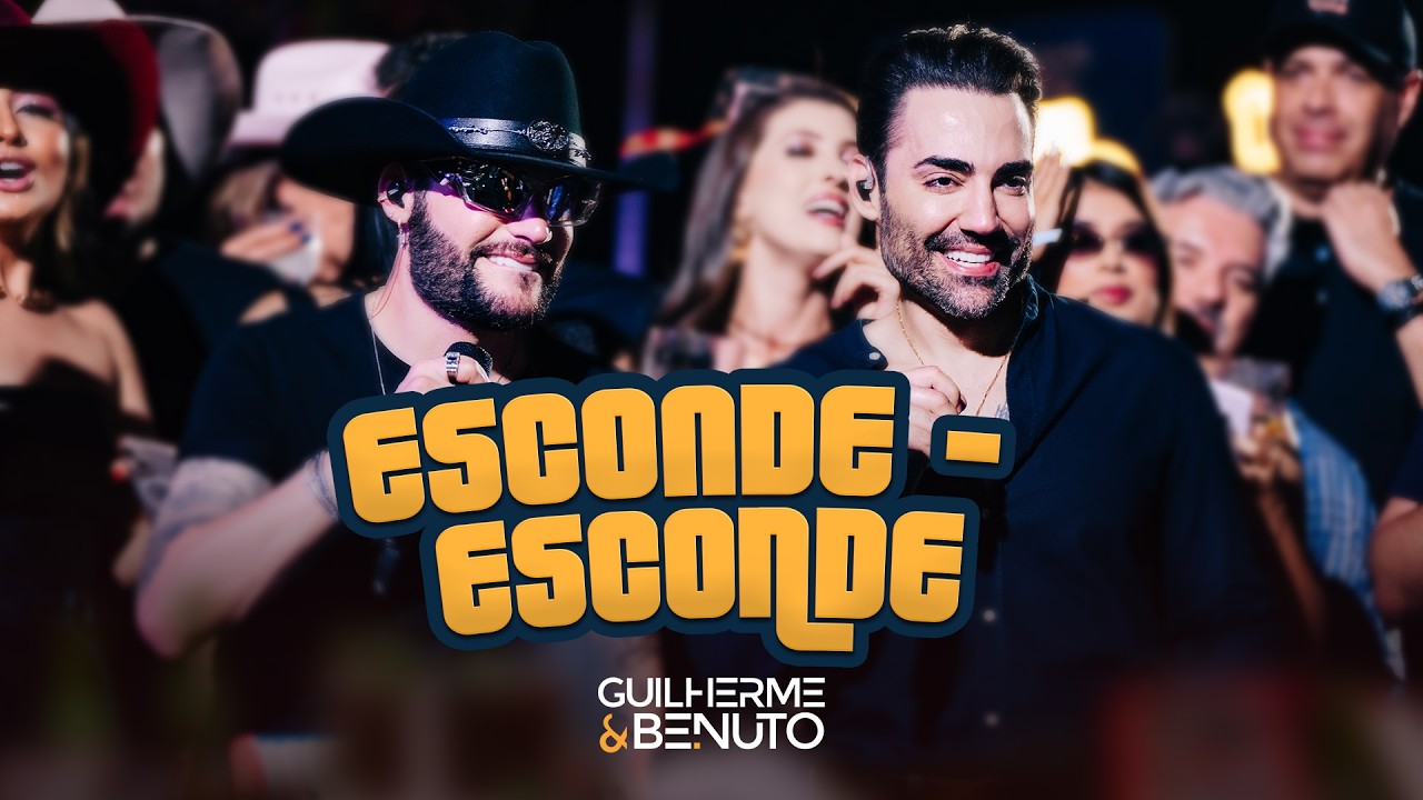 Guilherme e Benuto – Esconde – esconde