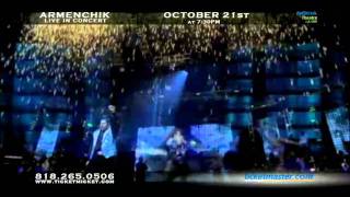 Armenchik Live in concert Nokia Theater Oct 21 2011