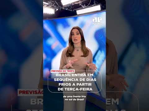 Brasil entra em sequência de dias mais frios a partir de terça #