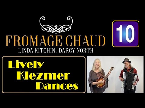 Fromage Chaud - Fromage Chaud Band|Mini Concert 10|Lively Klezmer Dances