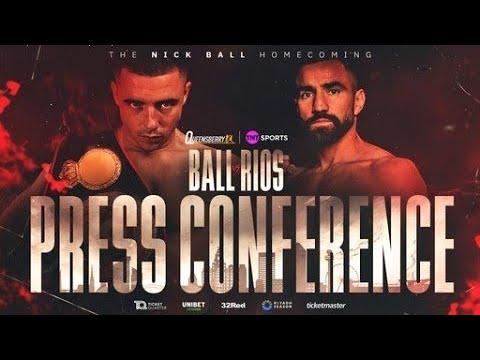 LIVE: Nick Ball vs. Ronny Rios Press Conference | #FightNight