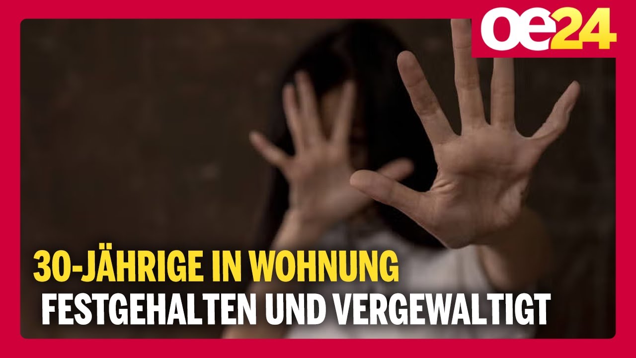 30-Jährige in Wohnung festgehalten und vergewaltigt