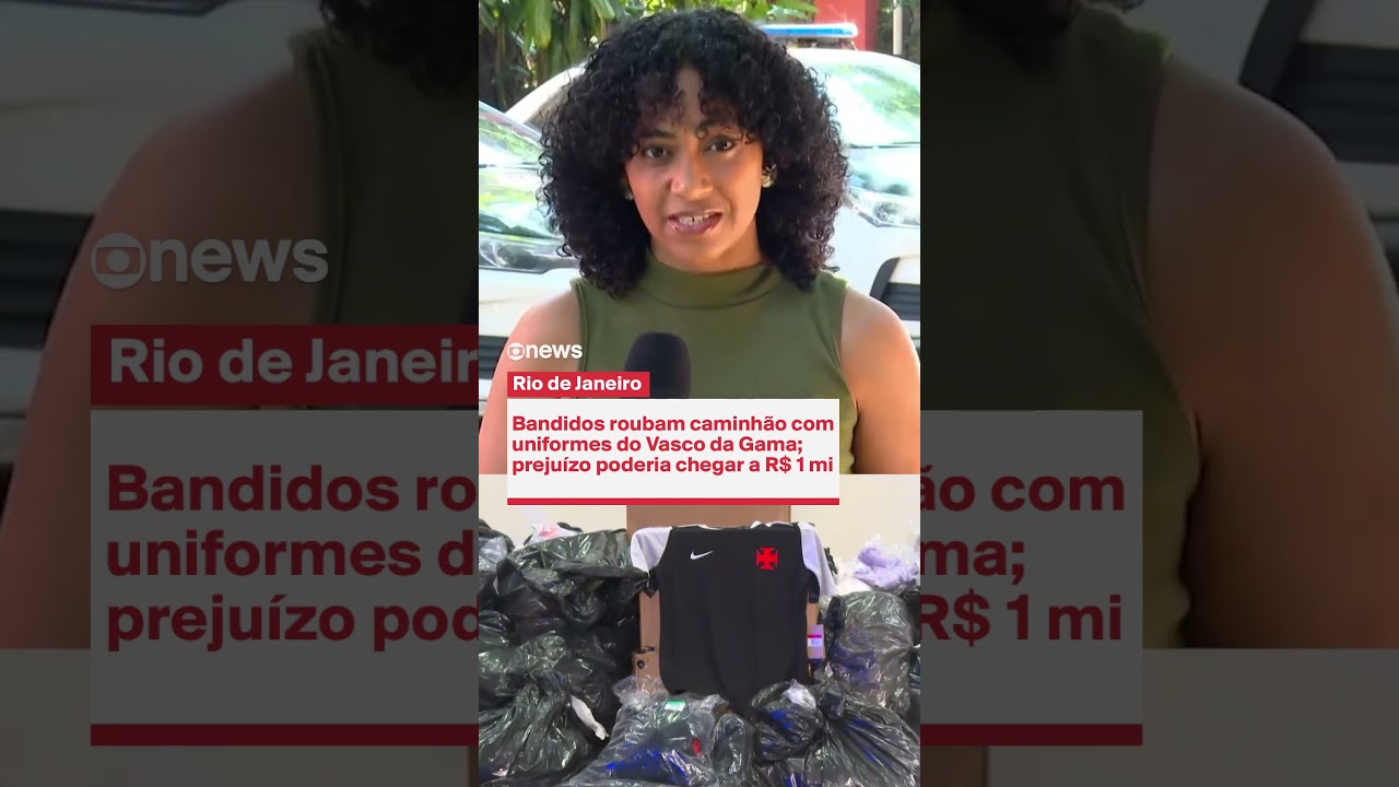 Bandidos roubam caminhão com uniformes do Vasco da Gama prejuízo poderia chegar a R$ 1 mi