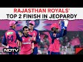 IPL 2024 | Can Rajasthan Royals Make A Top 2 Finish?