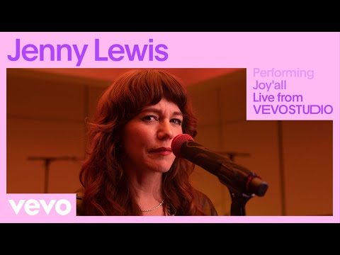 Jenny Lewis - Joy'all (Live Performance) | Vevo