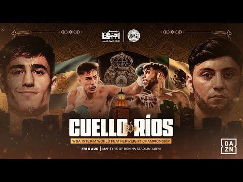 MIRCO CUELLO VS. SERGIO RIOS JIMENEZ PRESS CONFERENCE & WEIGH IN LIVESTREAM