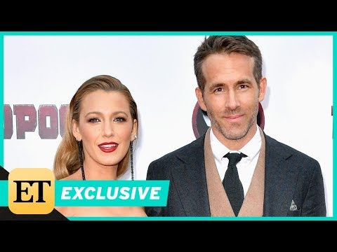Ryan Reynolds Adorably Gushes That Being 'Mr. Lively' Is the 'Best Gig' (Exclusive)