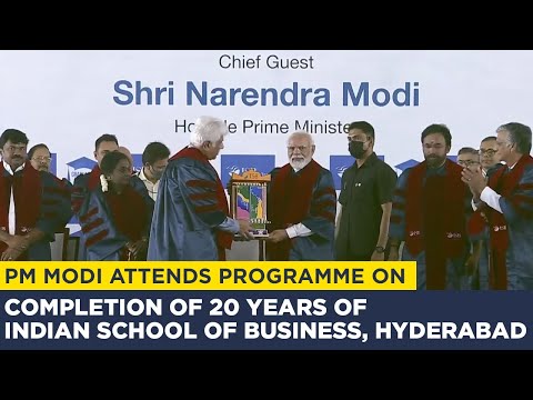 Live: PM Modi's address on completion of 20 years of Indian School of Business, Hyderabad Live: PM Modi's address on completion of 20 years of Indian School of Business, Hyderabad