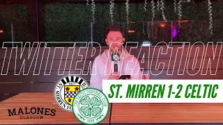 St. Mirren 1-2 Celtic | Twitter Reaction