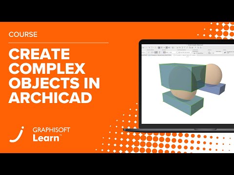 Create Complex Objects in Archicad