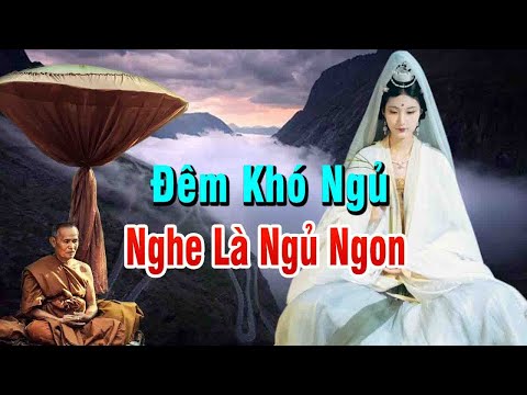 Đêm Khó Ngủ Nghe"giàu nghèo tại mình hay đổ lỗi cho số phận"Tâm Giác Ngộ