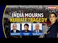 The Victims Of The Kuwait Blaze | The Stories That Ended in Tragedy | NewsX