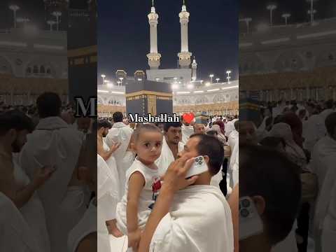 Mashallah Cute Baby in Kaaba #kaaba #makkah