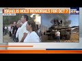 Israel Commemorates October 7 Hamas Attack Victims and Remaining Hostages | News9